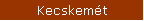 Kecskemt